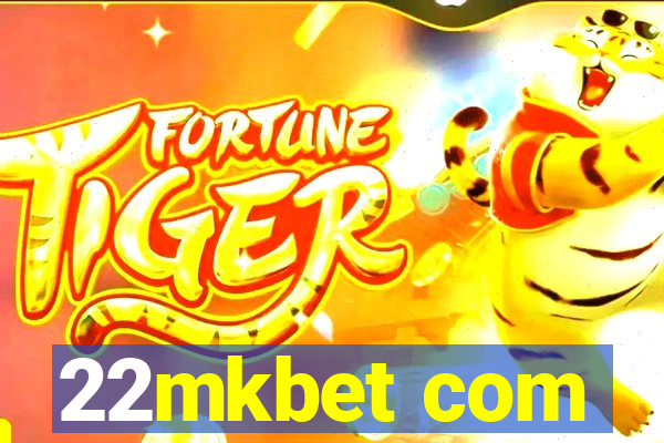 22mkbet com